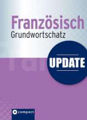 Update - Französisch Grundwortschatz de Cécile Marcel