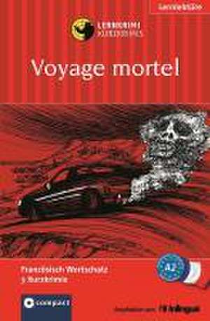 Voyage mortel