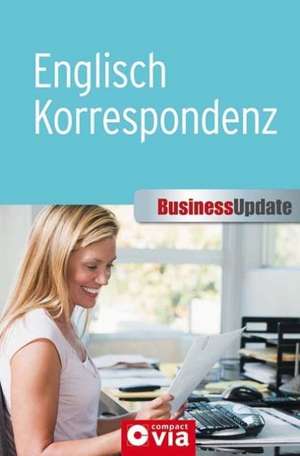 Business Update - Englisch Korrespondenz de Ulrike Beyler