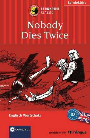 Nobody Dies Twice de Sarah Trenker