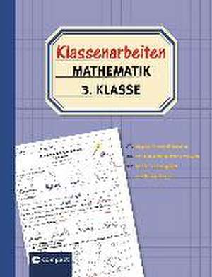 Klassenarbeiten Mathematik 3. Klasse de Gerswid Schöndorf