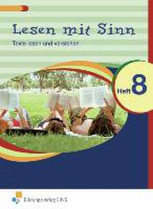 Lesen mit Sinn 8 Arbeitsheft