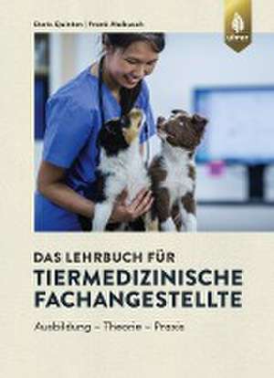 Das Lehrbuch für Tiermedizinische Fachangestellte de Doris Quinten