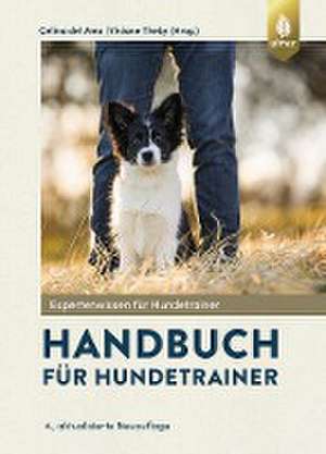 Handbuch für Hundetrainer de Celina DelAmo