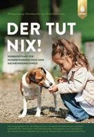 Der tut nix! de Hildegard Jung