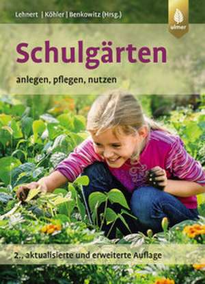 Schulgärten de Hans-Joachim Lehnert