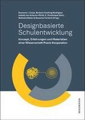 Designbasierte Schulentwicklung de Susanne Julia Czaja