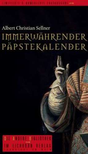 Immerwährender Päpstekalender de Albert Christian Sellner