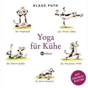 Yoga für Kühe de Klaus Puth