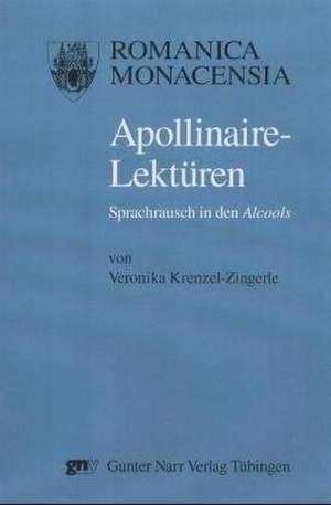 Apollinaire-Lektüren de Veronika Krenzel-Zingerle