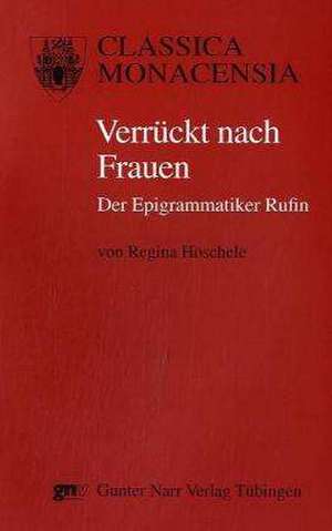 Verrückt nach Frauen de Regina Höschele