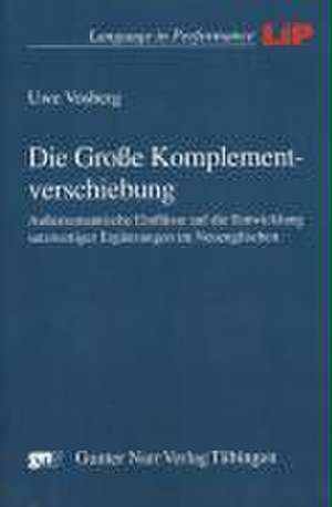 Die Große Komplementverschiebung de Uwe Vosberg