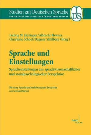 Sprache und Einstellungen de Ludwig M. Eichinger