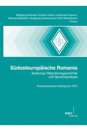 Südosteuropäische Romania de Wolfgang Dahmen