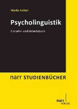 Psycholinguistik de Monika Rathert