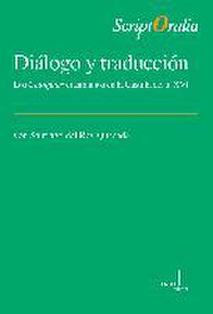 Diálogo y traducción de Santiago Del Rey Quesada