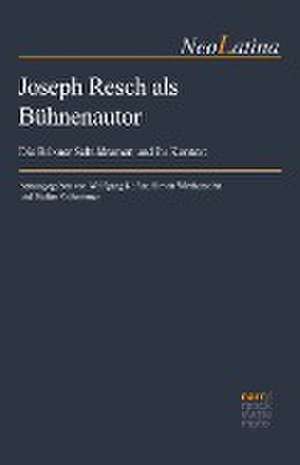 Joseph Resch als Bühnenautor de Wolfgang Kofler