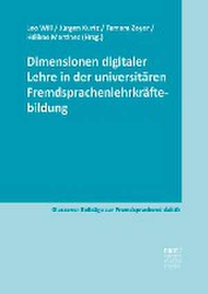 Dimensionen digitaler Lehre in der universitären Fremdsprachenlehrkräftebildung de Leo Will