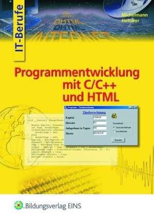 IT-Berufe. Programmentwicklung in C/C++ mit Visual Studio. Schulbuch de Rolf Hettwer