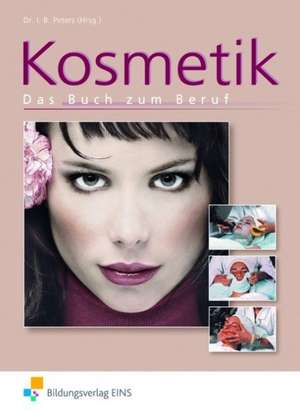 Kosmetik. Das Buch zum Beruf. Schülerband de Edith Kerkhoff