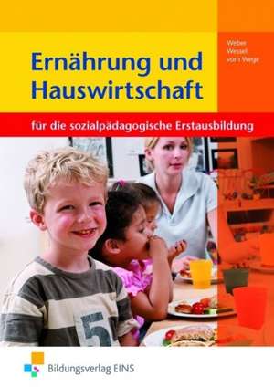 Ernährung und Hauswirtschaft in Lernfeldern