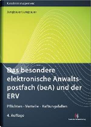 Das besondere elektronische Anwaltspostfach (beA) und der ERV de Sabine Jungbauer