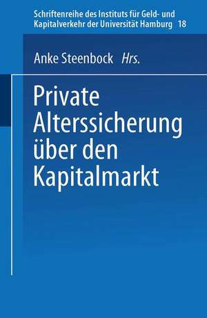 Private Alterssicherung über den Kapitalmarkt de Anke Steenbock