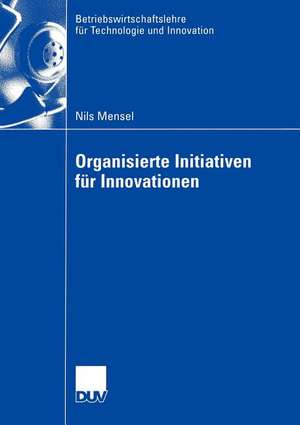 Organisierte Initiativen für Innovationen de Nils Mensel