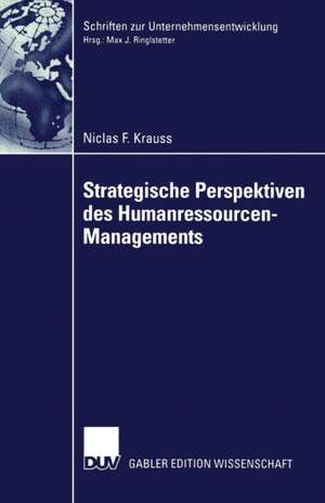 Strategische Perspektiven des Humanressourcen-Managements de Niclas Krauss