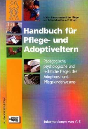 Handbuch für Pflege- und Adoptiveltern