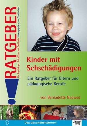 Kinder mit Sehschädigungen de Bernadette Nedwed