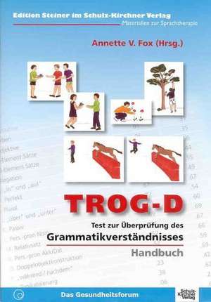 TROG-D de Annette V. Fox-Boyer