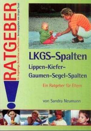 Lippen-Kiefer-Gaumen-Segelspalten (LKGS) de Sandra Neumann