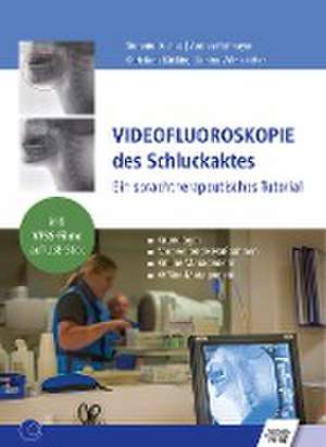 Videofluoroskopie des Schluckaktes de Stefanie Duchac