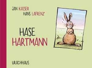 Hase Hartmann de Jan Kaiser