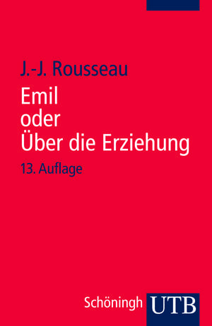 Emile oder Über die Erziehung de Jean-Jacques Rousseau