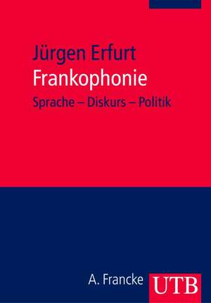 Frankophonie de Jürgen Erfurt