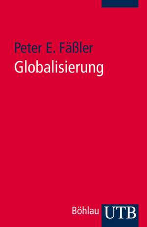 Globalisierung de Peter E. Fäßler