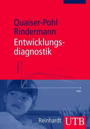 Entwicklungsdiagnostik de Claudia Quaiser-Pohl