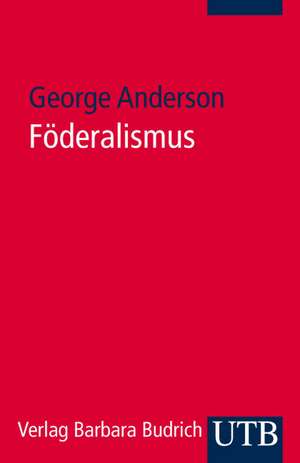 Föderalismus de George Anderson