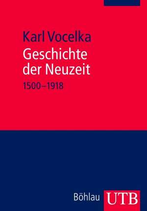 Geschichte der Neuzeit de Karl Vocelka