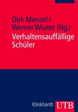 Verhaltensauffällige Schüler de Dirk Menzel