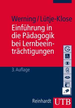 Einführung in die Pädagogik bei Lernbeeinträchtigungen de Rolf Werning