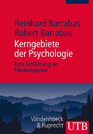 Kerngebiete der Psychologie de Reinhard Barrabas