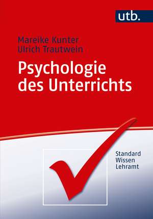 Psychologie des Unterrichts de Mareike Kunter