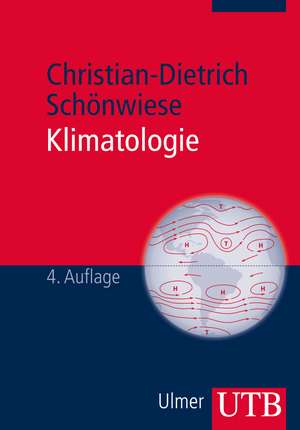 Klimatologie de Christian-Dietrich Schönwiese