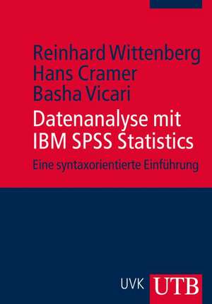 Datenanalyse mit IBM SPSS Statistics de Hans Cramer