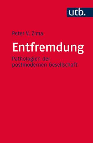 Entfremdung de Peter V. Zima