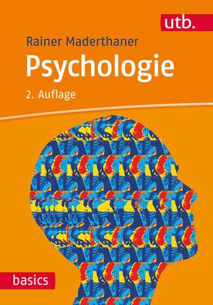 Psychologie de Rainer Maderthaner