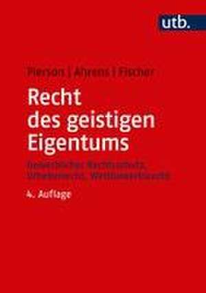 Recht des geistigen Eigentums de Matthias Pierson